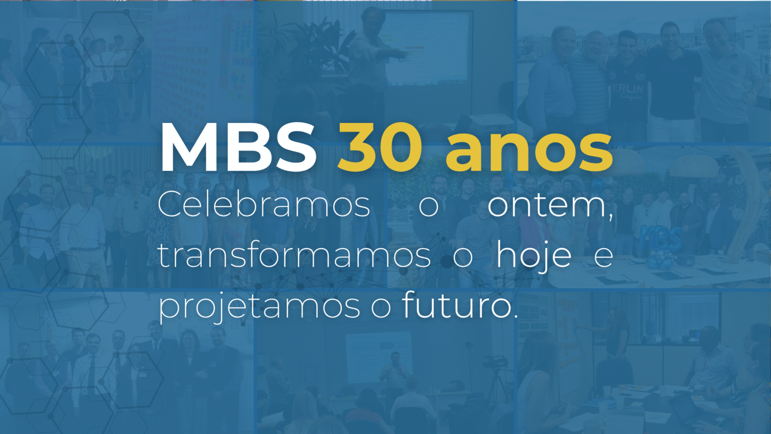 30 anos de MBS Consulting